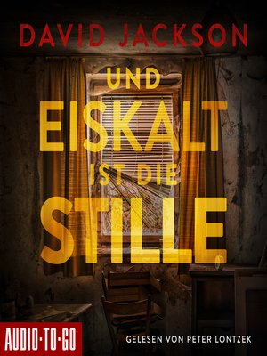 cover image of Und eiskalt ist die Stille--Nathan Cody ermittelt, Band 3